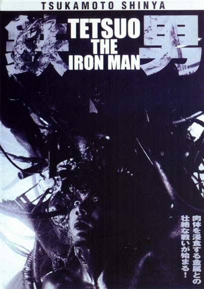Tetsuo - The Iron Man