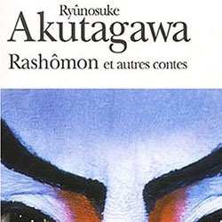 Rashômon et autres contes